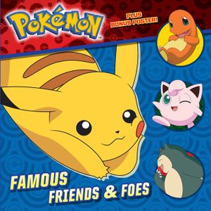 Famous Friends & Foes (Pok&eacute;mon) image number 0