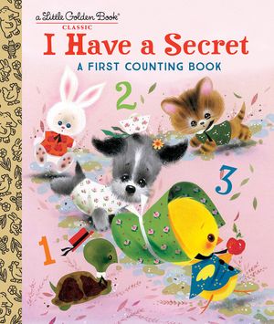 I Have a Secret: A First Counting Book image number 0