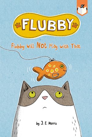 Flubby Will Not Play with That image number 0