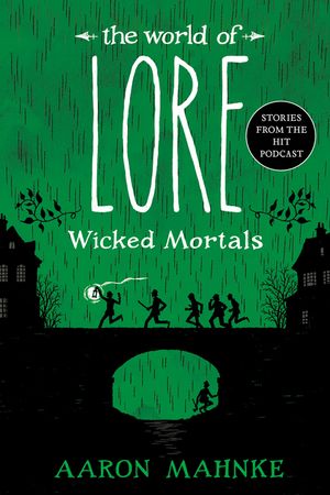 The World of Lore: Wicked Mortals image number 0