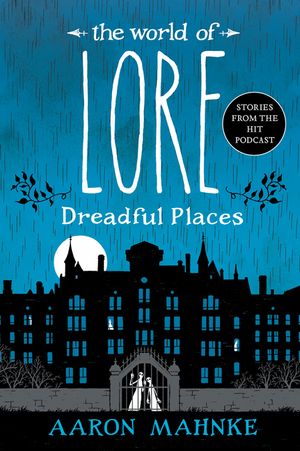 The World of Lore: Dreadful Places image number 0