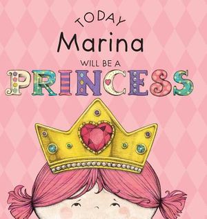 Today Marina Will Be a Princess image number 0