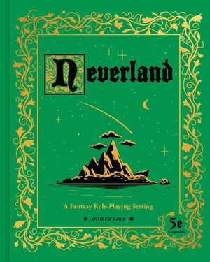 Neverland: A Fantasy Role-Playing Setting image number 0