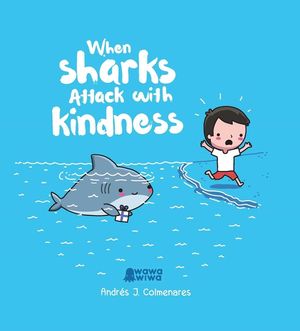 When Sharks Attack with Kindness image number 0