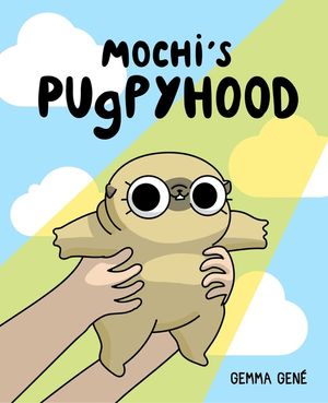 Mochi's Pugpyhood image number 0