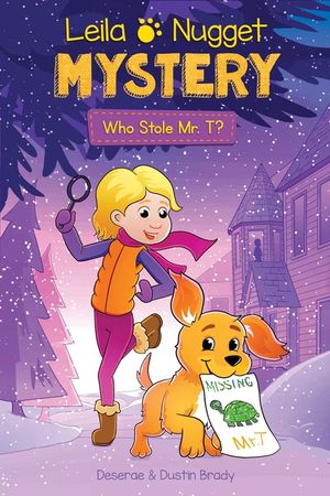 Leila & Nugget Mystery: Who Stole Mr. T?volume 1 image number 0