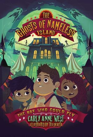 The Ghosts of Nameless Island: The Boy Who Could Fly: Vol. 2 Volume 2 image number 0
