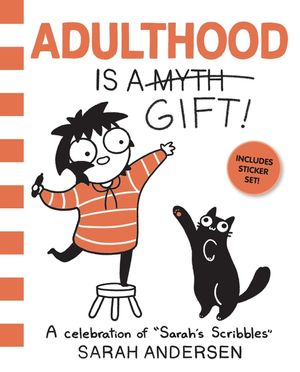 Adulthood Is a Gift!: A Celebration of Sarah's Scribbles Volume 5 image number 0