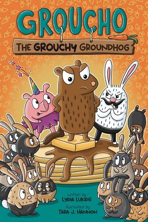 Groucho the Grouchy Groundhog: Volume 1 image number 0
