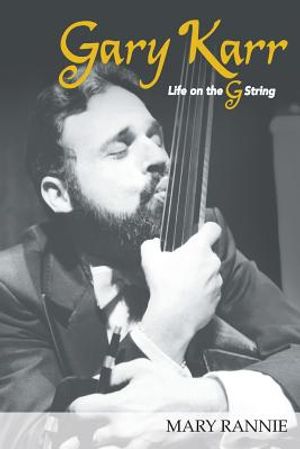 Gary Karr: Life on the G String image number 0
