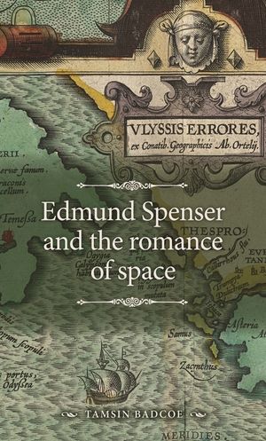 Edmund Spenser and the Romance of Space image number 0