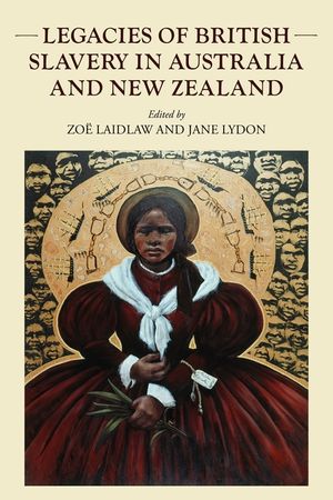 Legacies of British Slavery in Australia and New Zealand image number 0
