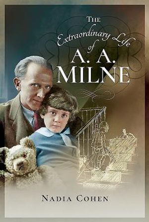 The Extraordinary Life of A A Milne image number 0