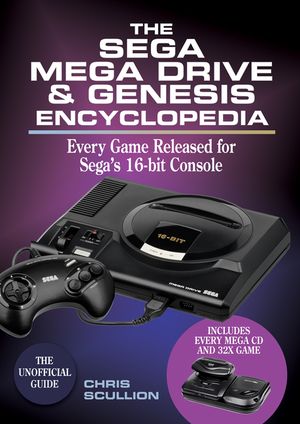 The Sega Mega Drive & Genesis Encyclopedia: Every Game Released for Sega's 16-Bit Console image number 0