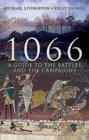 1066: A Guide to the Battles and the Campaigns image number 0