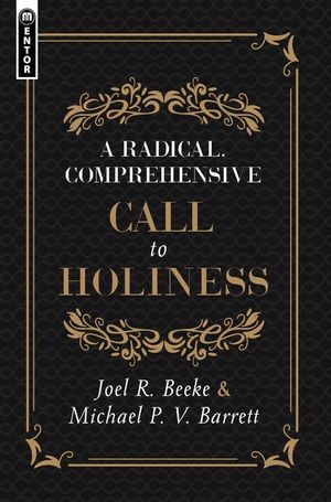 A Radical, Comprehensive Call to Holiness, image number 0
