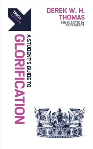 Track: Glorification: A Student's Guide to Glorification image number 0