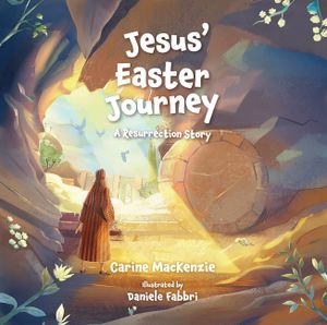 Jesus' Easter Journey: A Resurrection Story image number 0