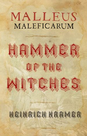 Malleus Maleficarum: A Historical Witch Hunter's Manual image number 0