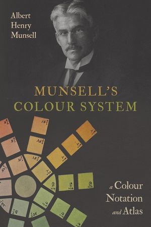 Munsell's Colour System: A Colour Notation and Atlas image number 0