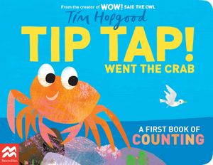 Tip Tap Went the Crab: A First Book of Counting image number 0
