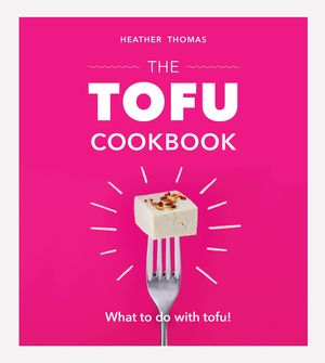 The Tofu Cookbook image number 0