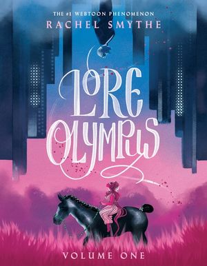 Lore Olympus: Volume One: UK Edition image number 0