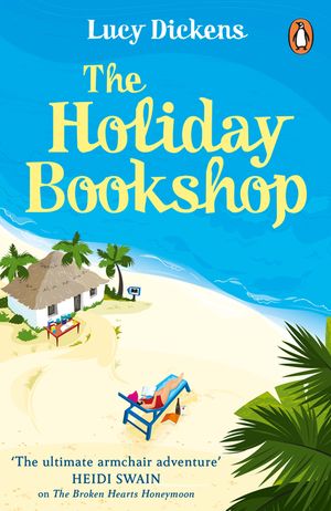 The Holiday Bookshop: The Perfect, Feel-Good Beach Read for Summer 2022 image number 0