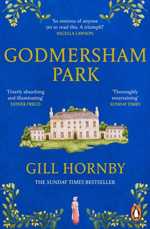 Godmersham Park: From the #1 Bestselling Author of Miss Austen image number 0