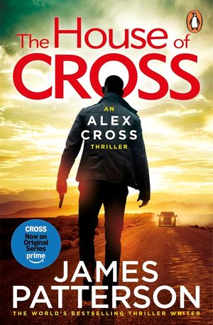 The House of Cross: (Alex Cross 32) image number 0