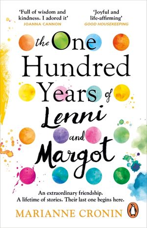 The One Hundred Years of Lenni and Margot: The new and unforgettable Richard & Judy Book Club pick image number 0