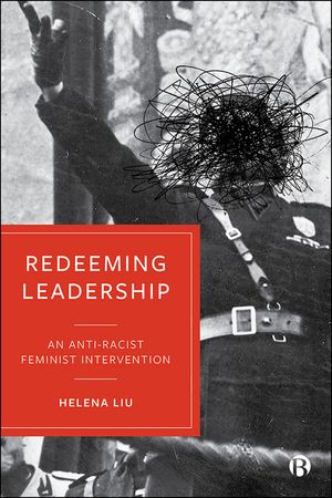 Redeeming Leadership: An Anti-Racist Feminist Intervention image number 0