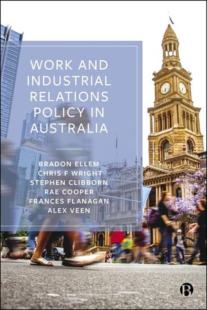 Work and Industrial Relations Policy in Australia image number 0