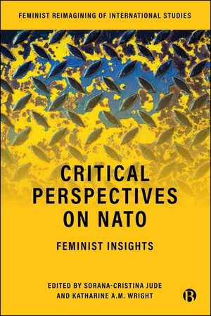 Critical Perspectives on NATO: Feminist Insights image number 0