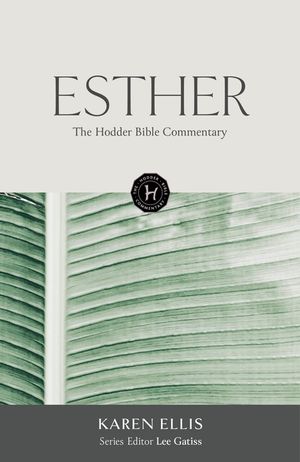 The Hodder Bible Commentary: Esther image number 0