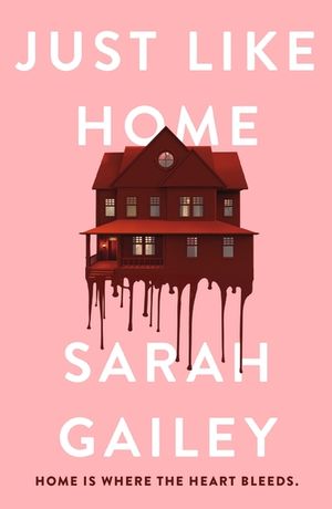Just Like Home: A Must-Read, Dark Thriller Full of Unpredictable Secrets image number 0