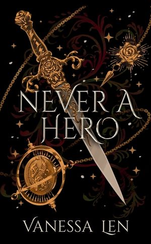 Never a Hero: The Sequel to Captivating YA Fantasy Novel, Only a Monster image number 0