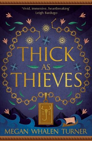 Thick as Thieves: The Fifth Book in the Queen's Thief Series image number 0