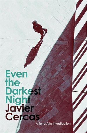 Even the Darkest Night: A Terra Alta Investigation image number 0