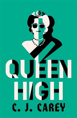 Queen High: Chilling Historical Thriller from the Acclaimed Author of Widowland image number 0