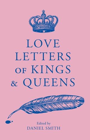 Love Letters of Kings and Queens image number 0
