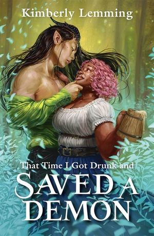 That Time I Got Drunk and Saved a Demon: Mead Mishaps 1 image number 0