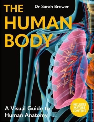 The Human Body: A Visual Guide to Human Anatomy image number 0