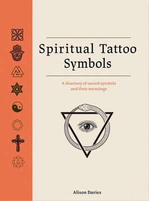 Spiritual Tattoo Symbols: A Directory of Sacred Symbols and Their Meanings image number 0
