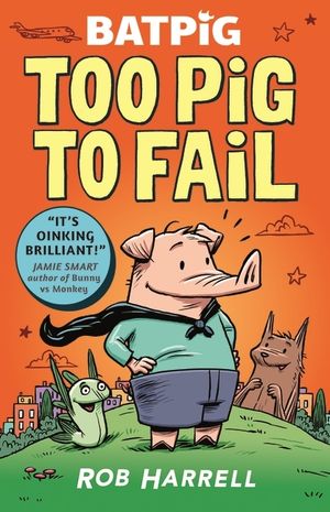 Batpig: Too Pig to Fail image number 0