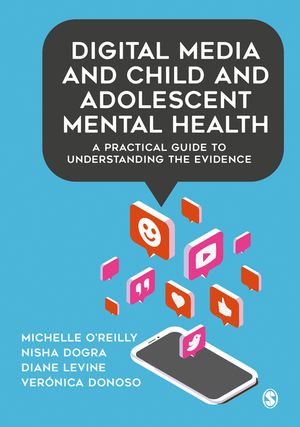 Digital Media and Child and Adolescent Mental Health: A Practical Guide to Understanding the Evidence image number 0
