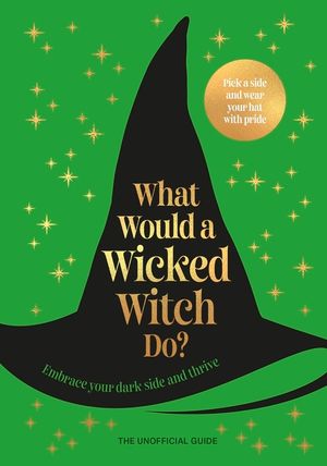 What Would a Wicked Witch Do? image number 0