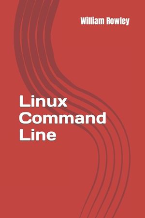 Linux Command Line: The Best Introduction to the Linux System for beginners image number 0