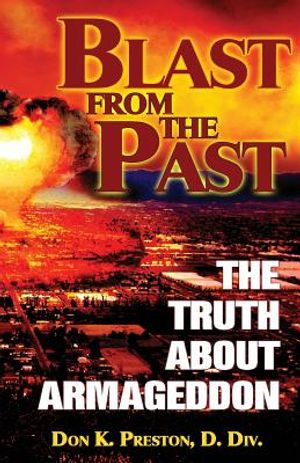Blast From the Past: The Truth About Armageddon image number 0