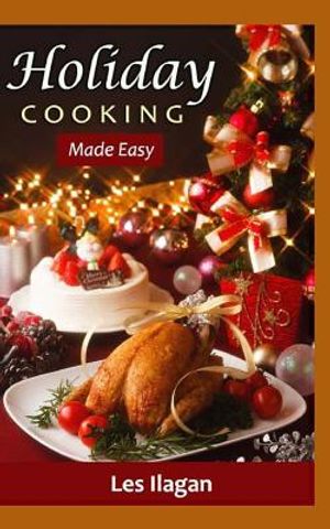 Holiday Cooking: Made Easy image number 0
